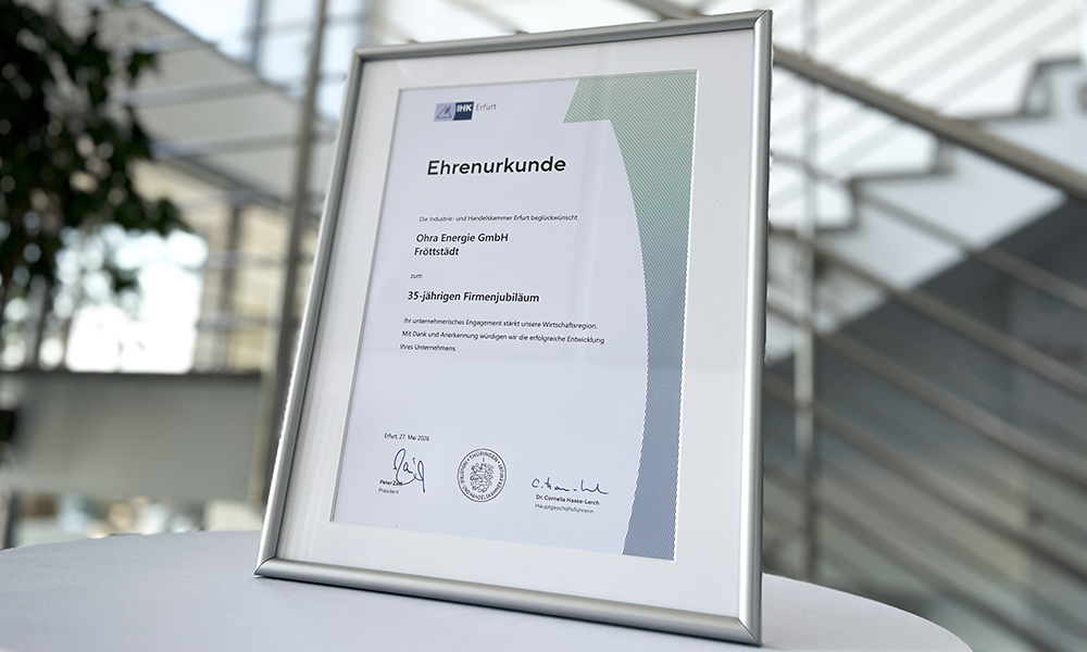 Die Ehrenurkunde der IHK zum 35-jährigen Firmenjubiläum der Ohra Energie GmbH.